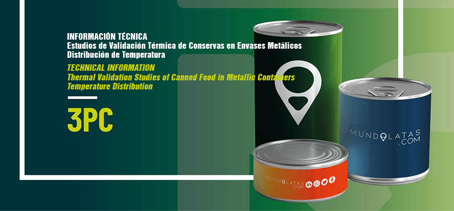 Études de validation thermique d’aliments en conserve dans des emballages métalliques