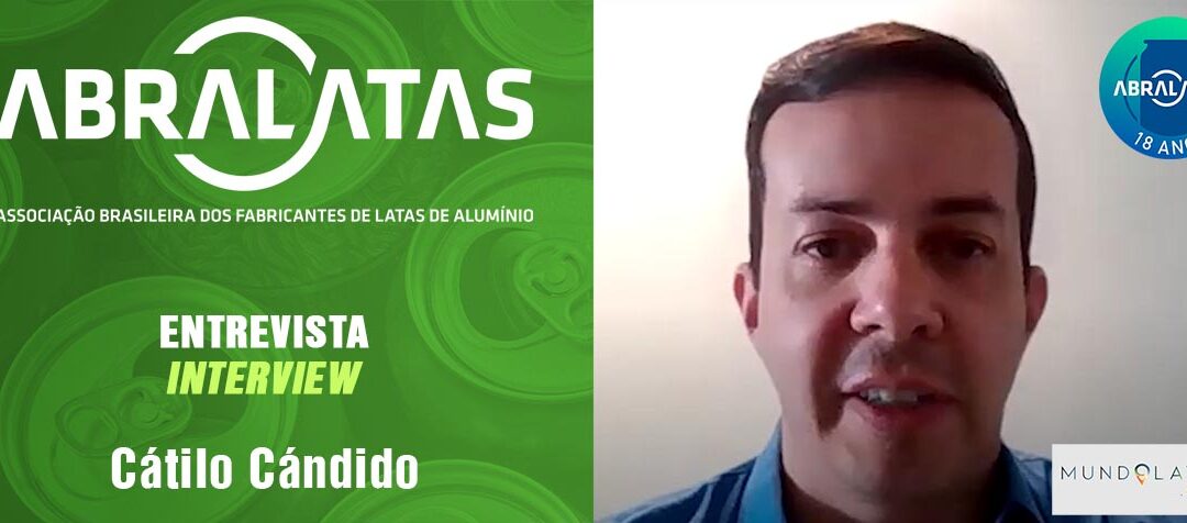 Интервью с Катило Кандидо из Бразильской ассоциации алюминиевых банок для напитков (abralatas)